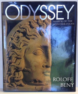 Item #11140 Odyssey: Mirror of the Mediterranean. Roloff Beny