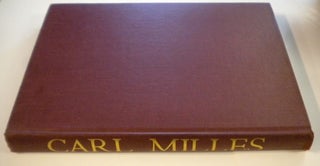 Item #12434 Carl Milles, An Interpretation Of His Work. Meyric R. Rogers