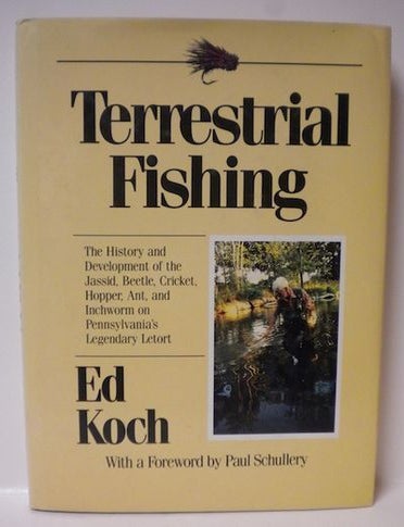 Item #12506 Terrestrial Fishing. Ed Koch.