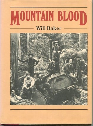 Item #12917 Mountain Blood. Will Baker