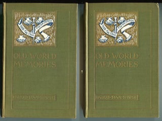 Item #13578 Old World Memories; In Two Volumes, Illustrated. Edward Lowe Temple