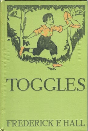 Item #14015 Toggles: An Outdoor Boy. Frederick F. Hall