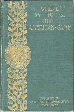 Item #14054 Where to Hunt American Game
