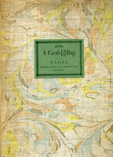 Item #14097 A Grab[Horn] Bag-Pages From Various Books Printed at the Grabhorn Press, San Francisco, 1928-1940. The Grabhorn Press.