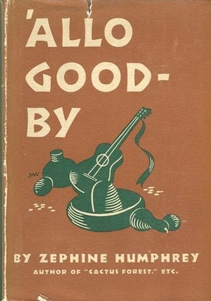 Item #14267 'Allo Good-By. Zephine Humphrey
