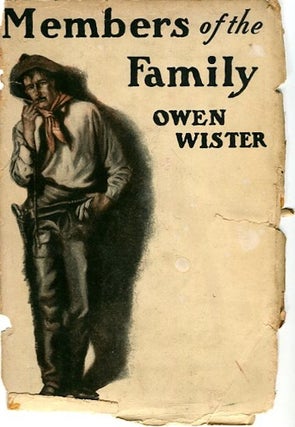 Item #14385 Members of the Family. Owen Wister