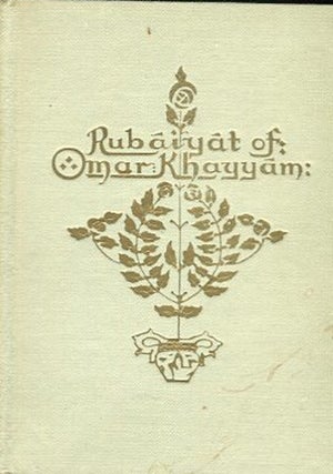 Item #14473 The Rubaiyat of Omar Khayyam. Edward Fitzgerald