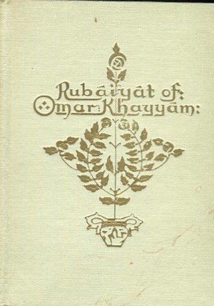 Item #14473 The Rubaiyat of Omar Khayyam. Edward Fitzgerald.