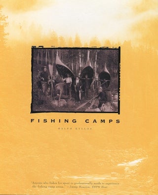 Item #14735 Fishing Camps. Ralph Kylloe
