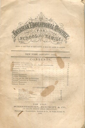 Item #15122 The American Educational Monthly For The School And The Family. Volume 1, No. 1