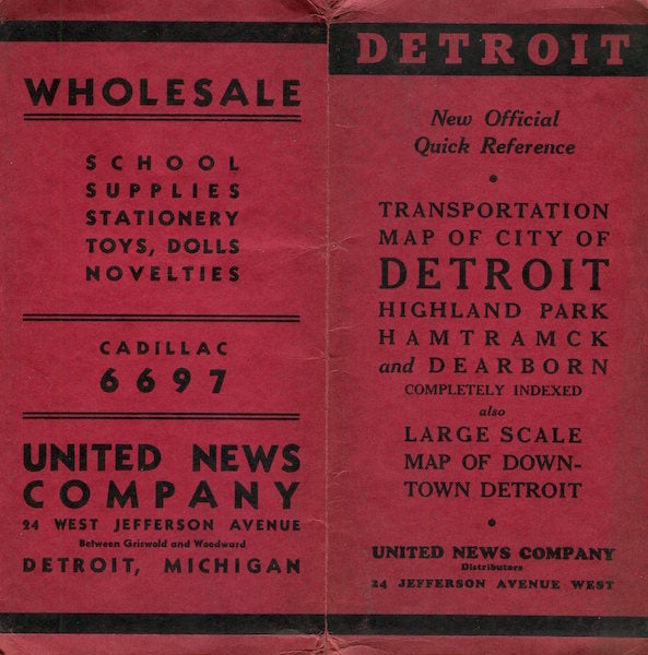 Item #15124 Transportation Map Of City Of Detroit, Highland Park; Hamtramck and Dearborn. United News Company.