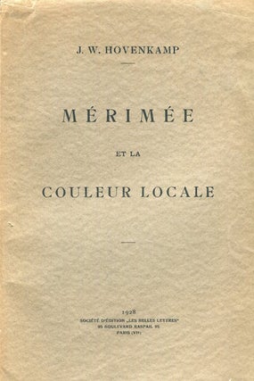 Item #15244 Merimee' Et La Couleur Locale. (Merimee' And Local Color - Contribution to the study...