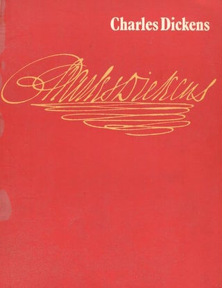 Item #15360 Charles Dickens an Exhibition to Commemorate the Centenary of His Death...