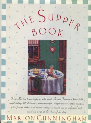 Item #15464 The Supper Book. Marion Cunningham