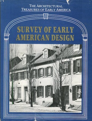 Item #15555 Survey of Early American Design. Russell F. Whitehead, Frank Chouteau Brown