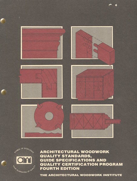 Item #15563 Architectural Woodwork Quality Standards, Guide Specifications and Quality Certification Program