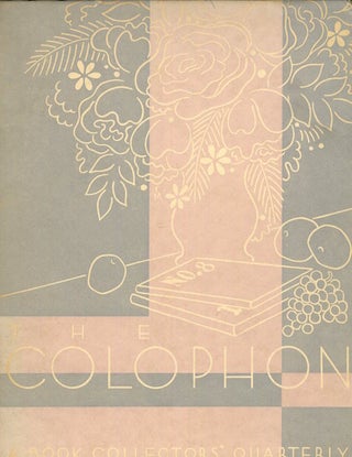 Item #15890 The Colophon; A Book Collector’ Quarterly, Part Eight, 1931. Elmer Adler, others