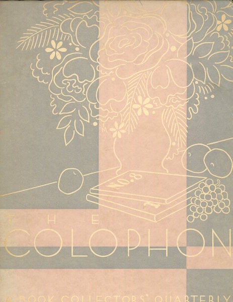Item #15890 The Colophon; A Book Collector’ Quarterly, Part Eight, 1931. Elmer Adler, others.