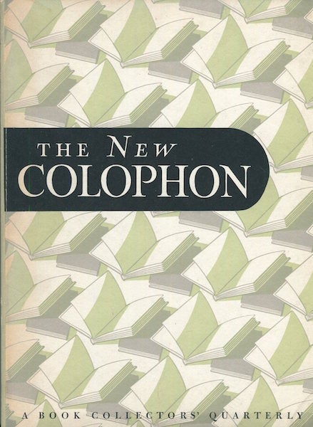 Item #15892 The New Colophon; A Book Collector’ Quarterly, Volume 1 Part 2, April 1948. Elmer Adler, others.