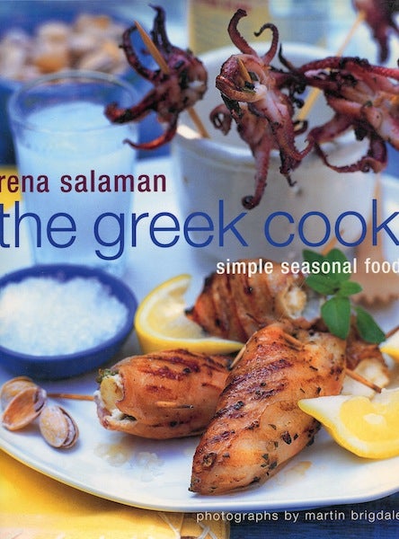 Item #15921 The Greek Cook: Simple Seasonal Food. Rena Salaman.