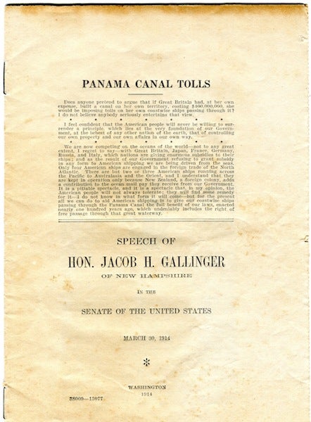 Item #15971 Panama Canal Tolls; Speech of Jacob H. Gallager of New Hampshire in the Senate of the United States, March 30, 1914. Jacob H. Gallinger.