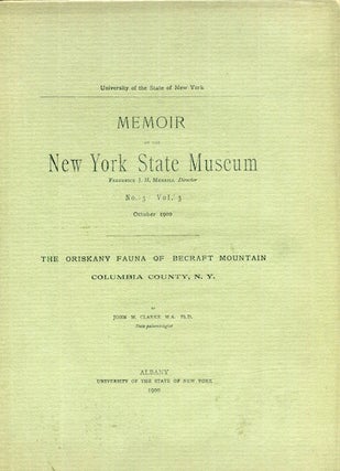 Item #16135 Memoir of The New York State Museum. Volume 3, Number 3. October 1900; The Oriskany...