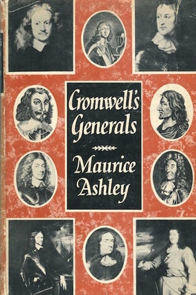 Item #16190 Cromwell's Generals. Maurice Ashley