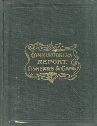 Item #16303 Biennial Report of the Commissioner of Fisheries and Game for Indiana. Z. T. Sweeney