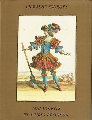 Item #16327 Librairie Sourget: Manuscrits Enlumines Et Livres Precieux 1280-1930 Catalogue XXI...