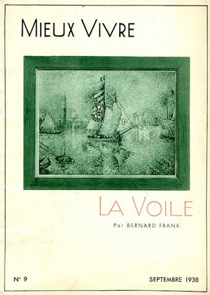 Item #16356 Mieux Vivre; No 9; Septembre 1938; La Voile. Bernard Frank