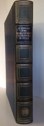 Item #16439 Pre-Romanesque Sculpture in Italy. Arthur Haseloff