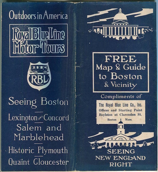 Item #16607 Royal Blue Lines Motor Tours; Seeing Boston, Lexington & Concord….Free Map & Guide To Boston & Vicinity …. Royal Blue Lines.