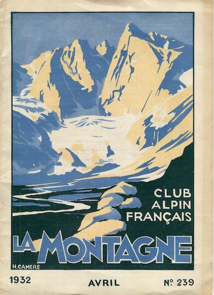 Item #16660 La Montagne, Club Alpin Francais. J. De Golcz, others.