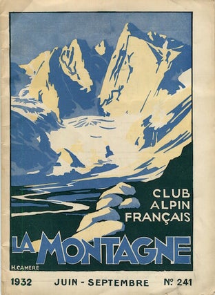 Item #16662 La Montagne, Club Alpin Francais. Wm. S. Ladd, others