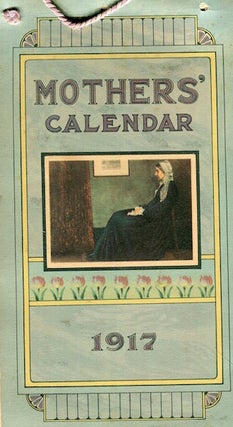 Item #16668 Mother's Calendar 1917. Samuel Taylor Coleride