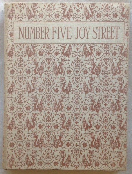 Item #16718 Number Five Joy Street, A Medley of Prose & Verse for Boys and Girls. Water De La Mare, Hillaire Belloc, Compton Mackenzie, Others.