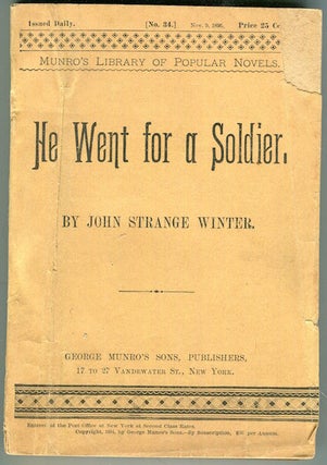 Item #16876 He Went For A Soldier. John Strange Winter, Henrietta Eliza Vaughan Stannard