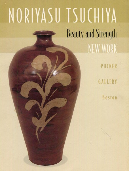 Item #17036 Noriyasu Tsuchiya Beauty and Strength, New Work. Donald Keene.