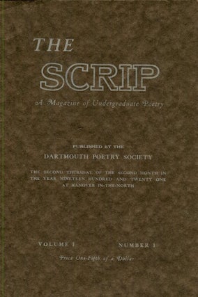Item #17265 The Scrip, A Magazine Of Undergraduate Poetry, Volume 1, Number 1. Dartmouth Poetry...
