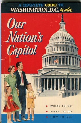 Item #17334 A Factful And Colorful Guide To Washington, D.C. A Modern Guide To Our The Nation’s...