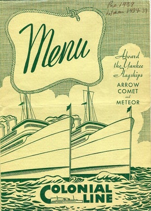Item #17367 (Menu) Colonial Line; Aboard The Yankee Flagships Arrow Comet and Meteor