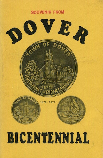 Item #17470 Town of Dover Bicentennial Celebration Book. C. M. Smith, M. L. Smith.