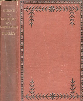 Item #17478 Science And Culture And Other Essays. Thomas Henry Huxley