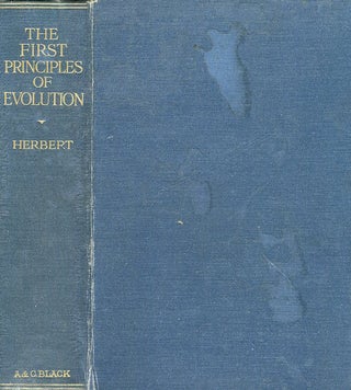 Item #17482 The First Principles Of Evolution. S. Herbert