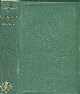 Item #17485 Human Life In Shakespeare. Henry Giles