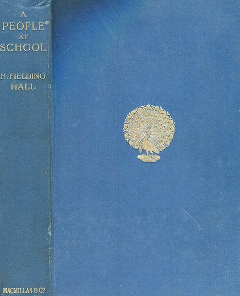 Item #17504 A People At School. H. Fielding Hall.