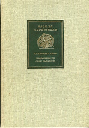 Item #17600 Back To Methuselah (A Metabiological Pentateuch); With a Preface by Mr. Shaw And With...