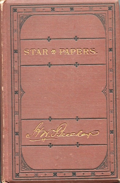 Item #17777 Star papers; or, Experiences of Art and Nature. Henry Ward Beecher.