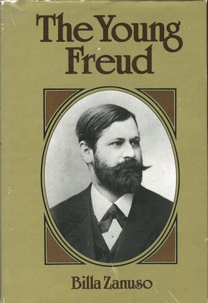 Item #17850 The Young Freud; The Origins Of Psychoanalysis In Late Nineteenth Century Viennese...
