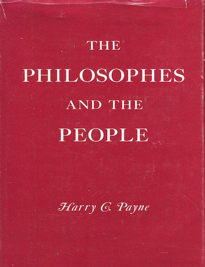 Item #17866 The Philosophies And The People. Harry C. Payne.